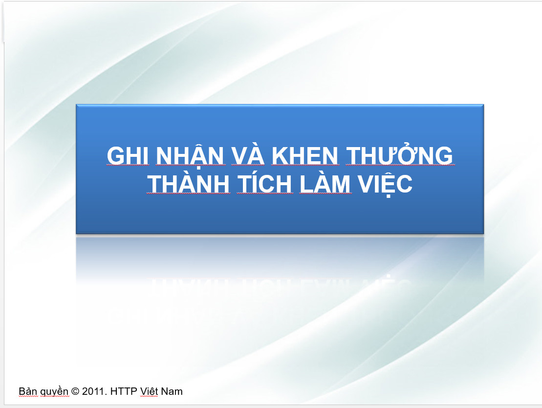 Ghi nhận và khen thưởng thành tích làm việc